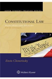 Constitutional Law: Principles and Policies