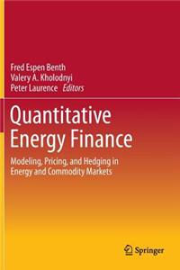 Quantitative Energy Finance