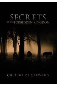 Secrets of the Forbidden Kingdom