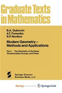 Modern Geometry - Methods and Applications