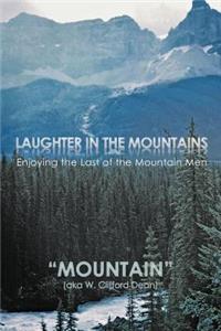 Laughter in the Mountains