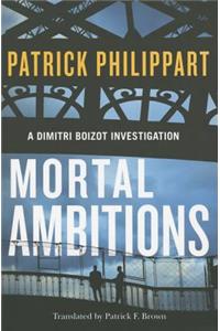 Mortal Ambitions