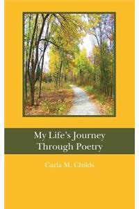 My Life's Journey Through Poetry