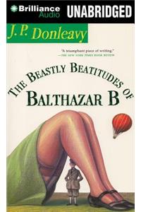 The Beastly Beatitudes of Balthazar B