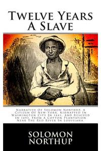 Twelve Years a Slave