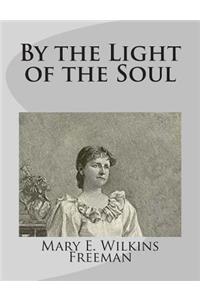 By the Light of the Soul
