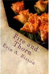 Fire and Thorn