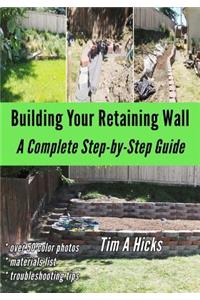 Building Your Retaining Wall