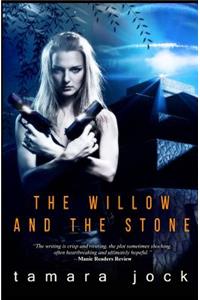 Willow and the Stone