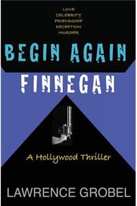 Begin Again Finnegan