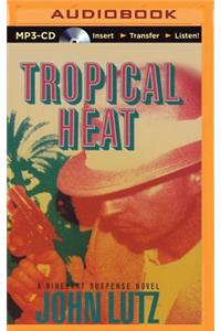 Tropical Heat