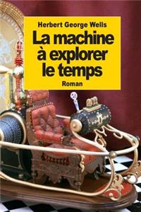 La machine à explorer le temps