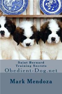 Saint Bernard Training Secrets