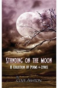 Standing on the Moon