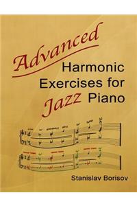 Advanced Harmonic Exercises for Jazz Piano