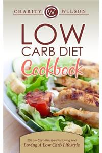 Low Carb Diet Cookbook