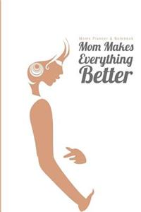 Moms Planner & Notebook