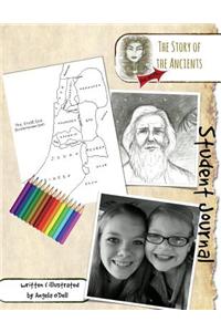 The Story of the Ancients Student Journal: A Living History of Our World