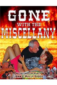 Gone with the Miscellany
