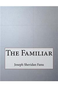 The Familiar