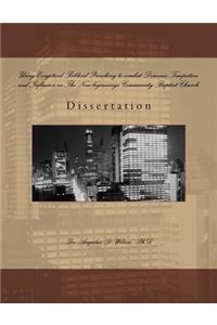 Using Exegetical Biblical Preaching to combat Demonic Tempation and Influence in The New beginnings Community Baptist Church