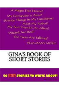 Gina's Book Of Short Stories