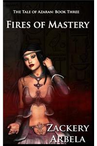 Fires of Mastery