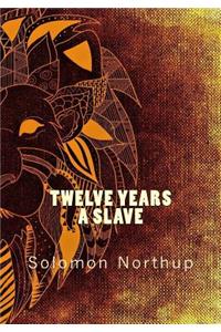 Twelve Years a Slave