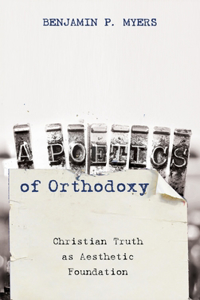 Poetics of Orthodoxy