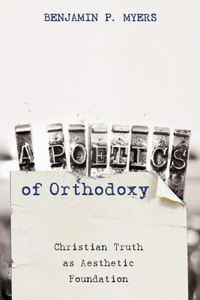 Poetics of Orthodoxy