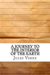 A Journey to the Interior of the Earth