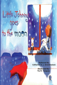 Little Johnny Goes To The Moon