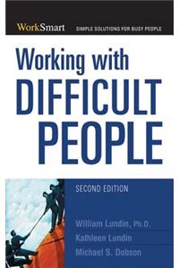 Working with Difficult People