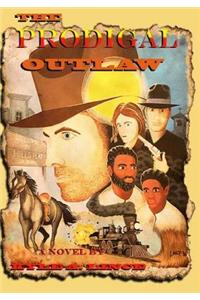 Prodigal Outlaw