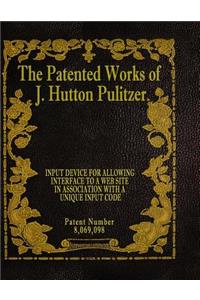 Patented Works of J. Hutton Pulitzer - Patent Number 8,069,098