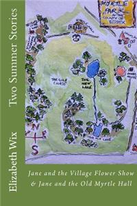 Two Summer Stories