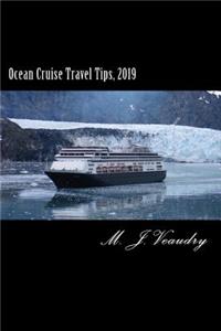 Ocean Cruise Travel Tips