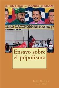 Ensayo Sobre El Populismo