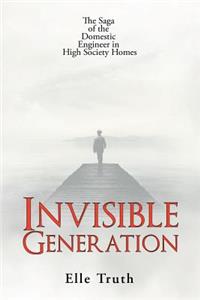 Invisible Generation