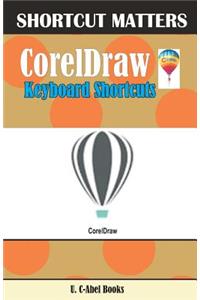 CorelDraw Keyboard Shortcuts