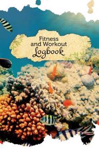 Fitness and Workout Logbook: 50 Pages, 5.5 X 8.5 Underwater Beauty