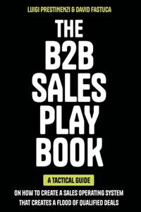 The B2B Sales Playbook
