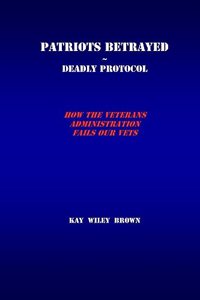 Patriots Betrayed Deadly Protocol