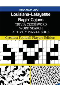 Louisiana Lafayette Ragin' Cajuns Trivia Crossword Word Search Activity