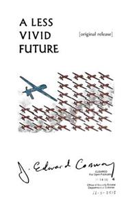 Less Vivid Future
