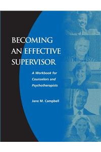 Becoming an Effective Supervisor