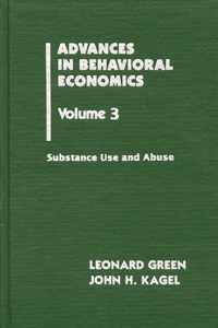 Advances in Behavioral Economics, Volume 3