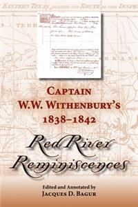 Captain W. W. Withenbury's 1838-1842 
