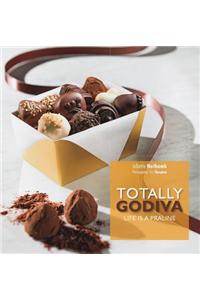 Totally Godiva: Life Is a Praline
