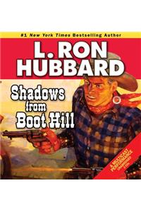 Shadows from Boot Hill